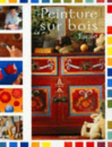 Livrenpoche : La peinture sur bois facile - Mireille Cardon - Livre