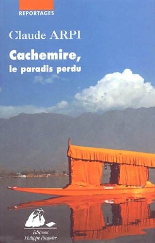 Livrenpoche : Cachemire le paradis perdu - Claude Arpi - Livre