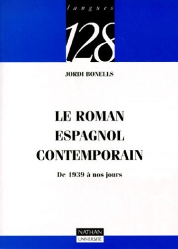 Livrenpoche : Le roman espagnol contemporain - Jordi - Livre