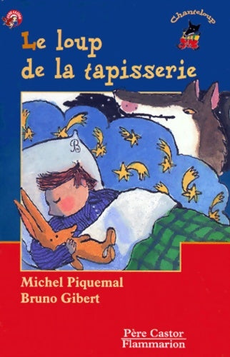 Livrenpoche : Le loup de la tapisserie - Michel Piquemal - Livre