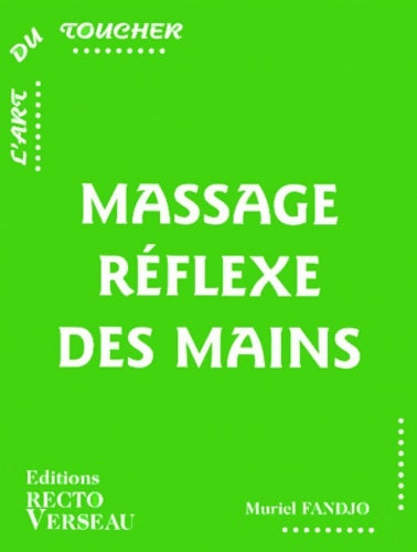 Livrenpoche : Massage réflexe des mains - Muriel Fandjo - Livre