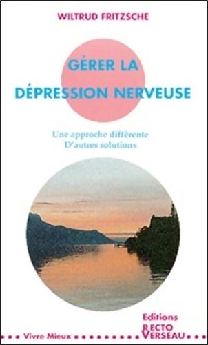 Livrenpoche : Gérer la dépression nerveuse - Wiltrud Fritzsche - Livre