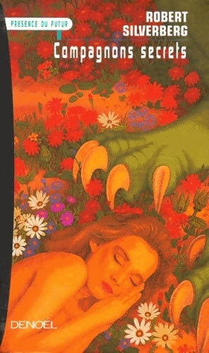 Livrenpoche : Compagnons secrets - Robert Silverberg - Livre