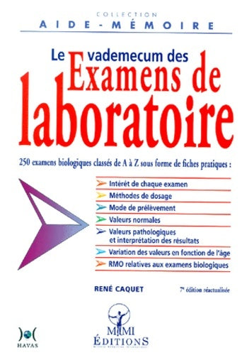 Livrenpoche : Le vade-mecum des examens de laboratoires - René Caquet - Livre