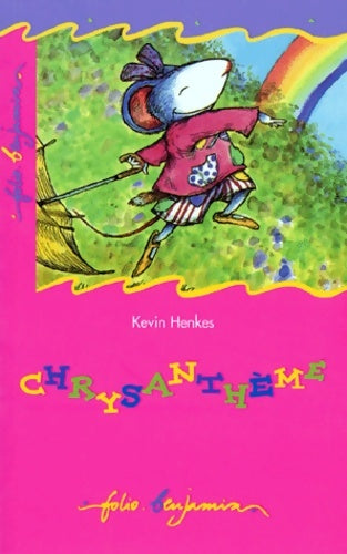Livrenpoche : Chrysanthème - Kevin Henkes - Livre