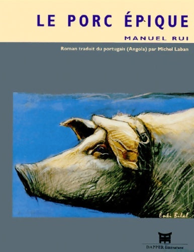 Livrenpoche : Le Porc épique - Manuel Rui - Livre