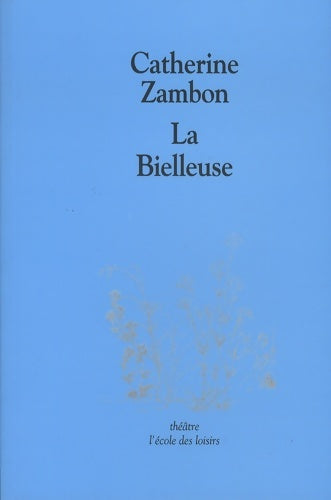 Livrenpoche : La bielleuse - Catherine Zambon - Livre