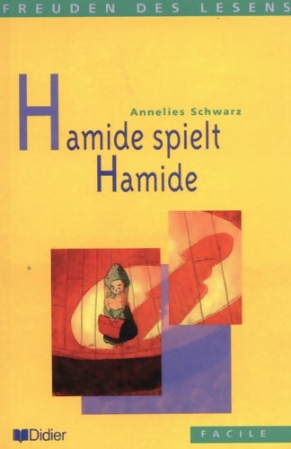 Livrenpoche : Hamide spielt Hamide - Livre - Annelies Schwarz - Livre