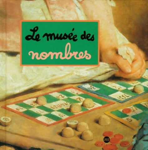 Livrenpoche : Le musée des nombres - Desnoettes Caroline - Livre