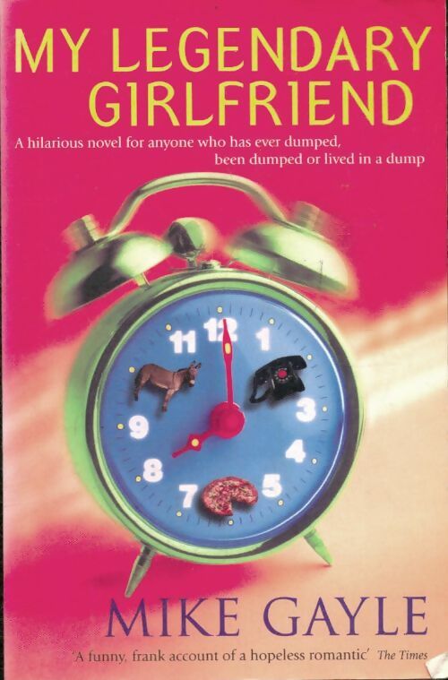 Livrenpoche : My legendary girlfriend - Mike Gayle - Livre