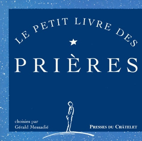 Livrenpoche : Le petit livre des prières - Collectif - Livre