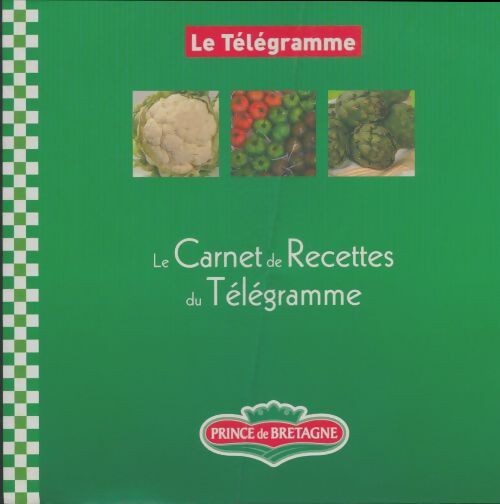 Livrenpoche : Le carnet de recettes du Télégramme - Nicolas Conraux - Livre