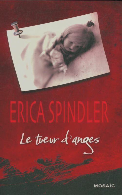 Livrenpoche : Le tueur d'anges - Erica Spindler - Livre