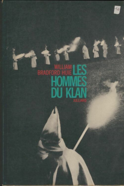 Livrenpoche : Les hommes du klan - William Bradford Huie - Livre