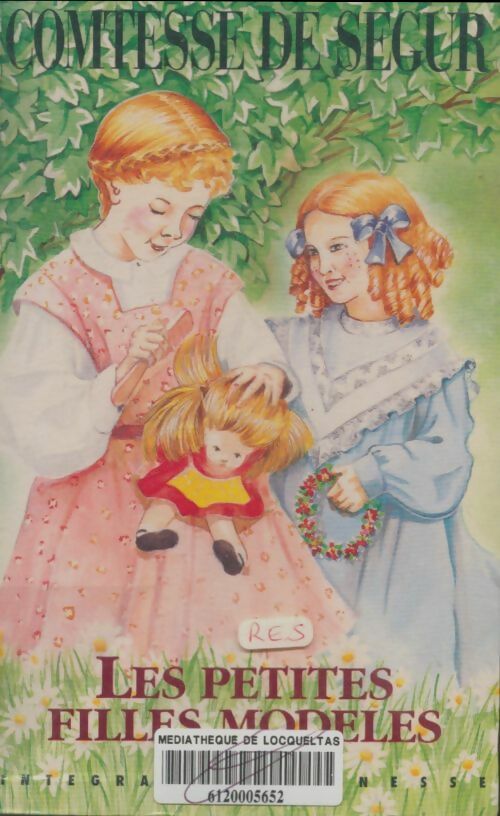 Livrenpoche : Les petites filles modèles - Comtesse De Ségur - Livre