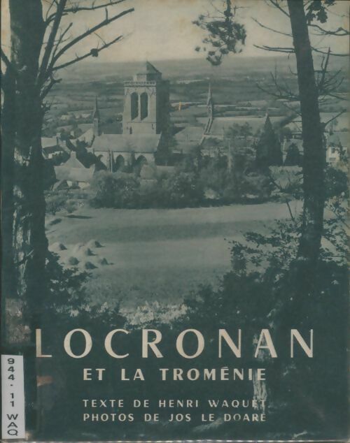 Livrenpoche : Locronan et la Tromenie - Henri Waquet - Livre