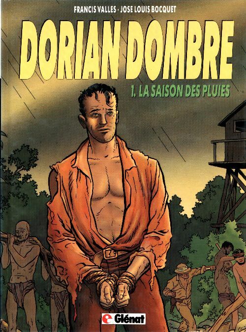 Livrenpoche : Dorian Dombre Tome I : La Saison des pluies - Bocquet José-Louis - Livre