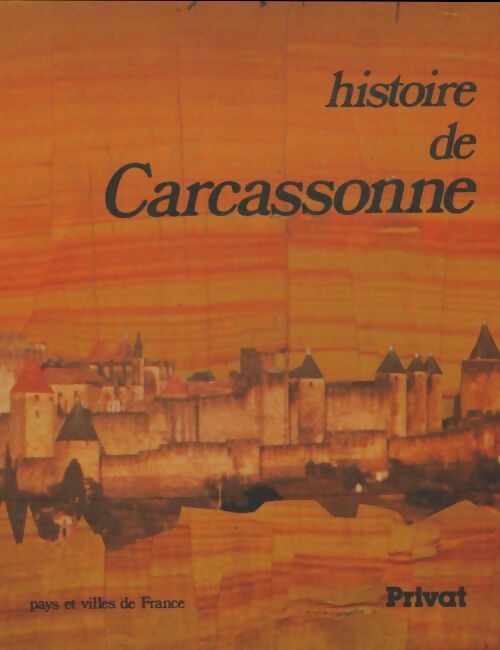 Livrenpoche : Histoire de Carcassonne - Collectif - Livre