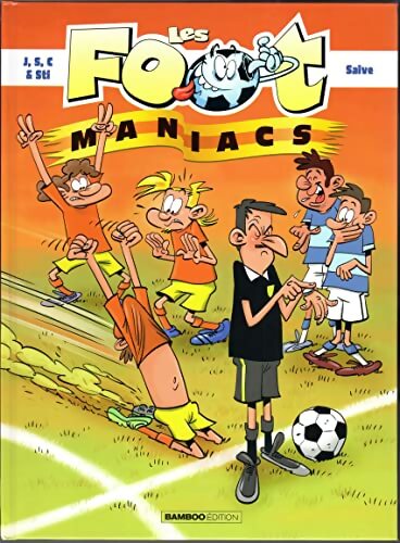 Livrenpoche : Les Foot maniacs - Jenfevre - Livre