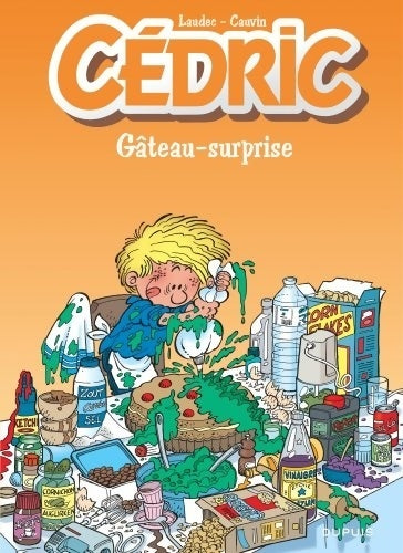 Livrenpoche : Cédric Tome X : Gâteau-surprise - Cauvin - Livre