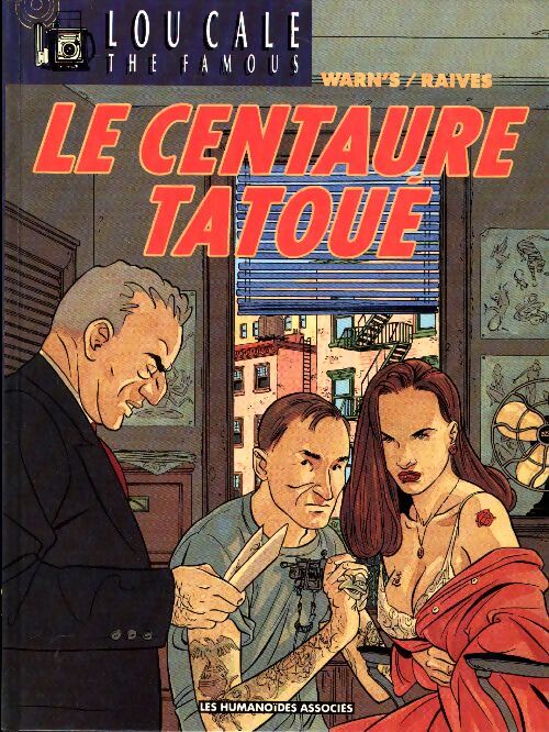Livrenpoche : Lou Cale Tome V : Le Centaure tatoué - Warnauts - Livre