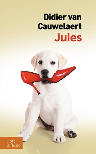 Livrenpoche : Jules - Didier Van Cauwelaert - Livre