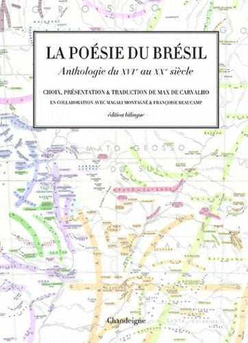 Livrenpoche : La Poésie du Brésil. Anthologie du XVe au XXe siècle - Collectif - Livre