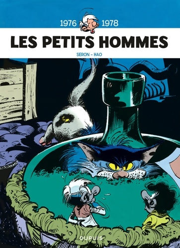 Livrenpoche : Les Petits Hommes - L'intégrale Tome IV - 1976-1978 - Hao - Livre