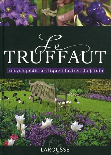 Livrenpoche : Le Truffaut - Patrick Mioulane - Livre