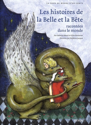 Livrenpoche : Les histoires de la Belle et la Bête racontées dans le monde - Fabienne Morel - Livre