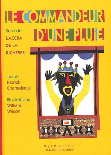 Livrenpoche : LE COMMANDEUR D'UNE PLUIE - A partir de 9 ans - Patrick Chamoiseau - Livre