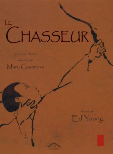 Livrenpoche : Le Chasseur - M. Casonova - Livre