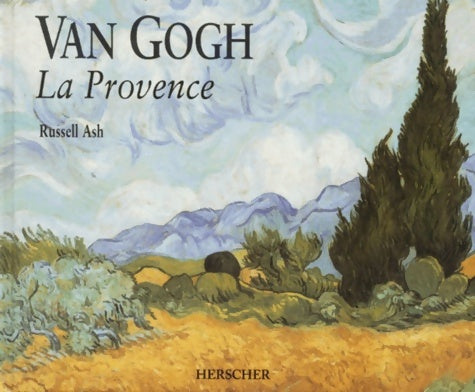 Livrenpoche : Van Gogh : La Provence - Russell Ash - Livre