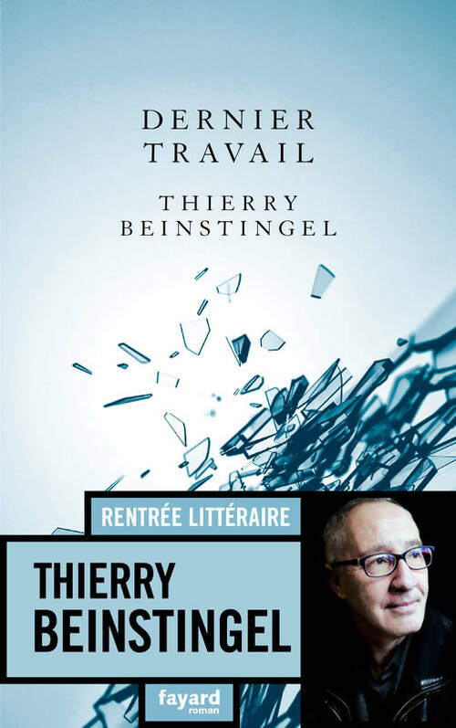 Livrenpoche : Dernier travail - Thierry Beinstingel - Livre