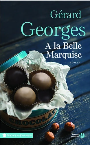 Livrenpoche : A la belle marquise - Gérard Georges - Livre