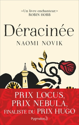 Livrenpoche : Déracinée - Naomi Novik - Livre