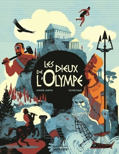 Livrenpoche : Les Dieux de l'Olympe - Raphaël Martin - Livre