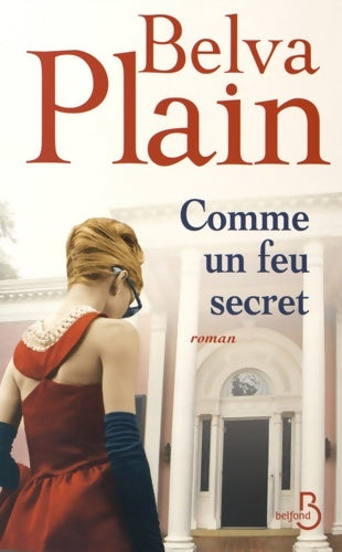 Livrenpoche : Comme un feu secret - Belva Plain - Livre