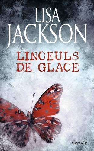 Livrenpoche : Linceuls de glace - Lisa Jackson - Livre