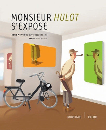 Livrenpoche : Monsieur Hulot s'expose - David Merveille - Livre