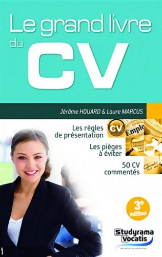 Livrenpoche : Le grand livre du CV - Jérome Houard, Laure Marvcus - Livre