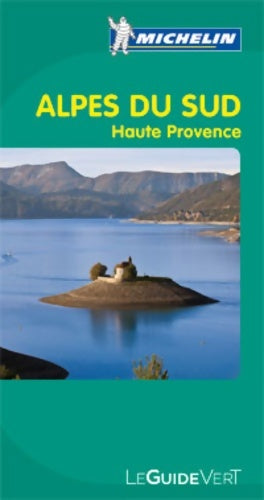Livrenpoche : Guide Vert Alpes du Sud Haute Provence - Collectif - Livre