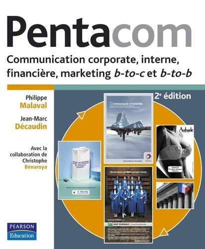 Livrenpoche : PENTACOM 2E ED COMMUNICATION : théorie ET PRATIQUE - Philippe Malaval - Livre