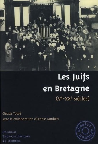 Livrenpoche : Les Juifs en Bretagne : Ve-XXe siècles - Pur - Livre