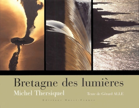 Livrenpoche : Bretagne DES LUMIERES - Gérard Alle - Livre