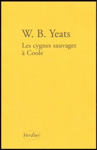 Livrenpoche : Les Cygnes sauvages à Coole - William Butler Yeats - Livre