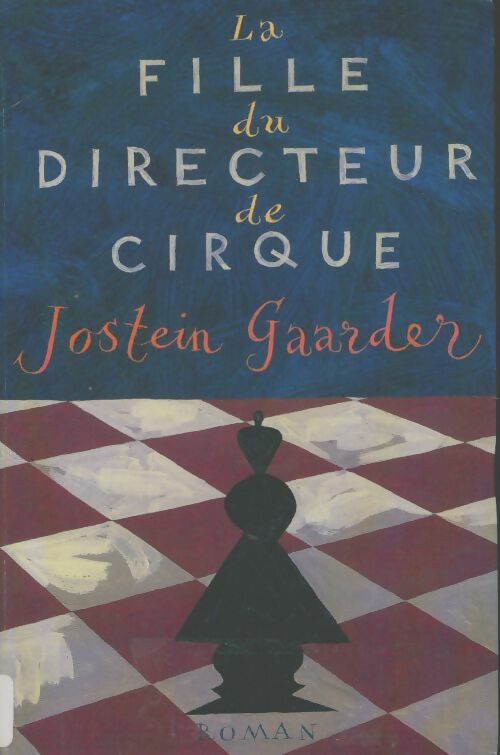 Livrenpoche : La fille du directeur de cirque - Jostein Gaarder - Livre