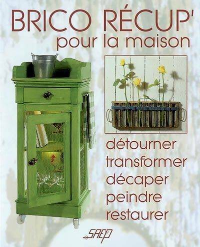 Livrenpoche : Brico récup' pour la maison - Denise Crolle-Terzaghi - Livre