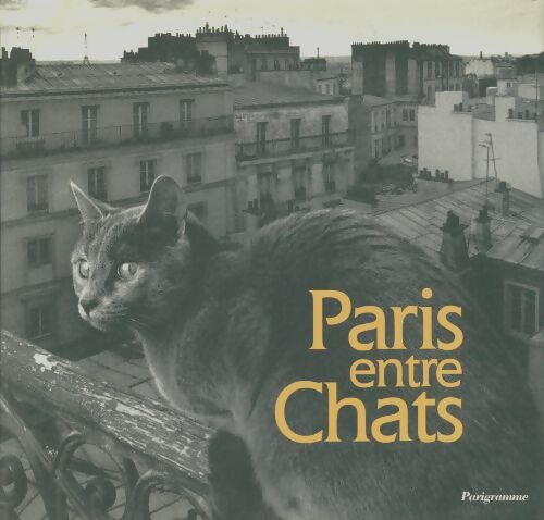 Livrenpoche : Paris entre chats - Grolier Groslier - Livre