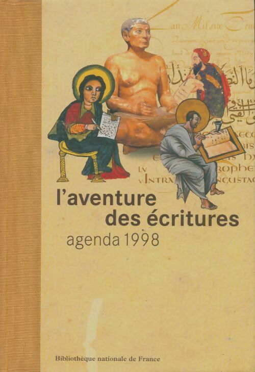Livrenpoche : Agenda 1998 L'Aventure Des Ecritures - Collectif - Livre